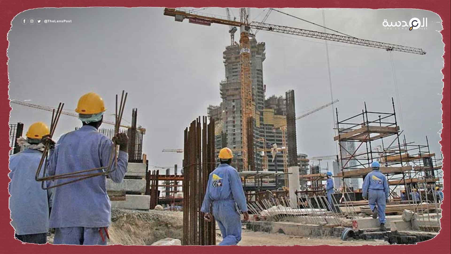 تقارير: الإمارات تنتهك حقوق العمال على أراضيها بشدة