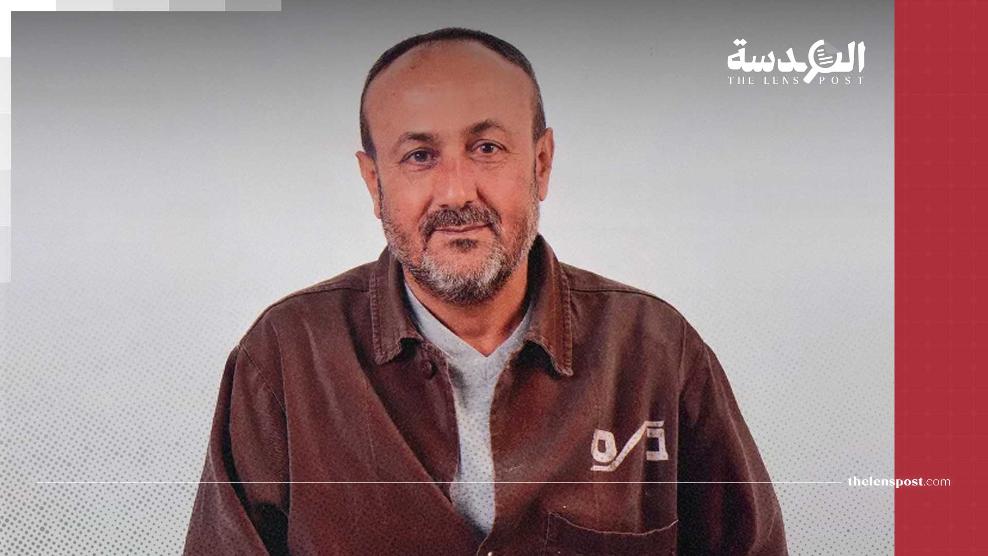 «مروان البرغوثي يترأس تحالفاً يقلب المشهد».. توافق بين حماس و تيار دحلان قبيل الانتخابات التشريعية في فلسطين!